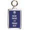Now Panic and Freak Out - Double Sided - Large Keyring