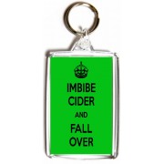 Imbibe Cider and Fall Over - Double Sided - Large Keyring