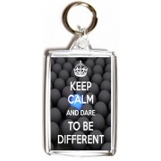 Keep Calm and Dare to be Different - Double Sided - Large Keyring