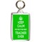 Keep Calm You're the Best Teacher Ever - Double Sided - Large Keyring Keep Calm You're the Best Teacher Ever - Double Sided - Large Keyring