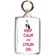 Keep Calm and Strum On - Double Sided - Large Keyring