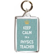 Keep Calm I'm a Physics Teacher - Double Sided - Large Keyring