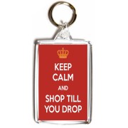 Keep Calm and Shop Till you Drop - Double Sided - Large Keyring