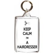 Keep Calm I'm a Hairdresser - Double Sided - Large Keyring