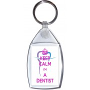 Keep Calm and I'm a Dentist - Keyring