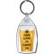 Have a Pint and Carry On - Keyring