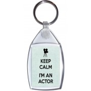 Keep Calm I'm an Actor - Keyring