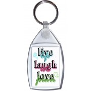 Live Life Laugh Lots Love Forever - Keyring