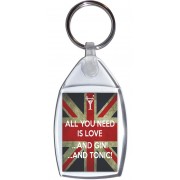 All You Need is Love. And Gin!. And Tonic! - Keyring