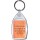 A smile can change the world in an instant. - Keyring
