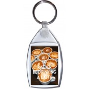 I'd Rather be Drinking a Latte - Keyring