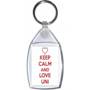 Keep Calm and Love Uni - Keyring