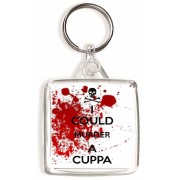 I Could Murder a Cuppa - Square Keyring