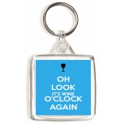 Oh Look It's Wine O'clock Again - Square Keyring