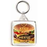 Keep Calm and Love Cheese Burgers - Square Keyring